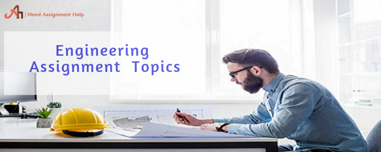 How Engineering Assignment Help can Make you a Top Scorer?