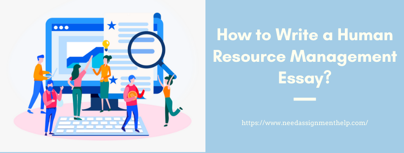 How to Write a Human Resource Management Essay?