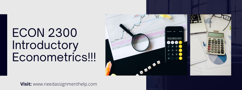 Introduction to ECON 2300 Introductory Econometrics!!!