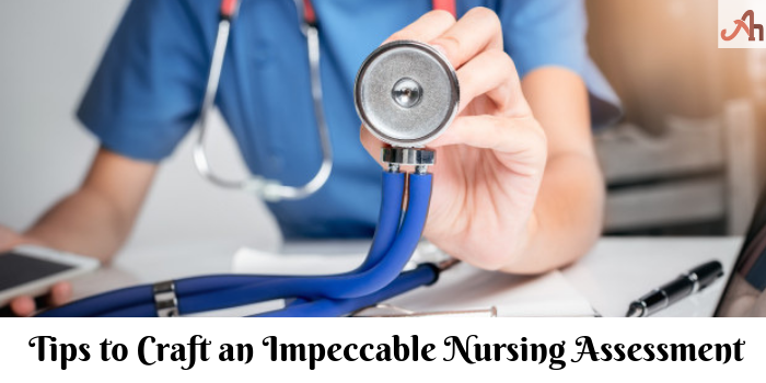 Nursing Assignments Are No More Tricky: 7 Tips To Write Well