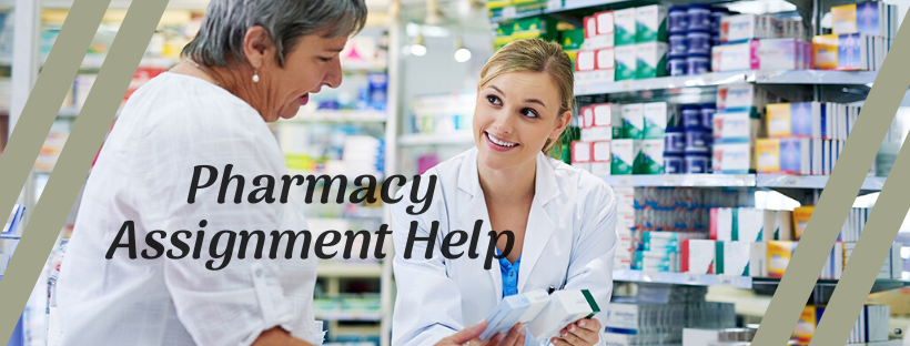 A Perfect Platform to Seek Pharmacy Assignment Help