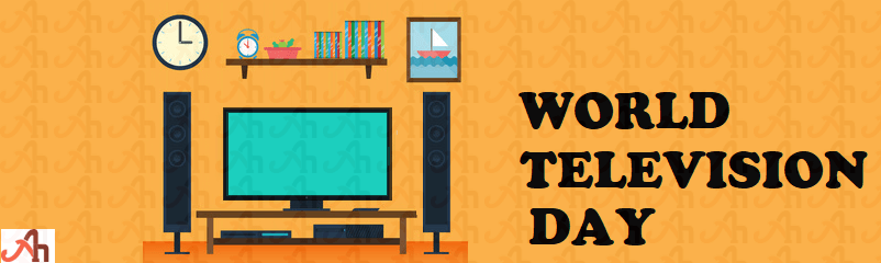 World Television Day 2018 – Apprehend Some Good Things about TV