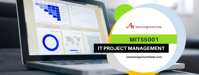 MITS5001 - IT Project Management | Need Assignment Help