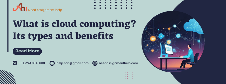 What is cloud computing? Its types and benefits